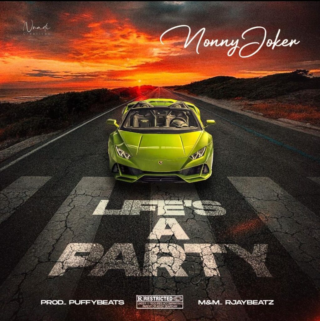 Nonnyjoker - Life Of a Party