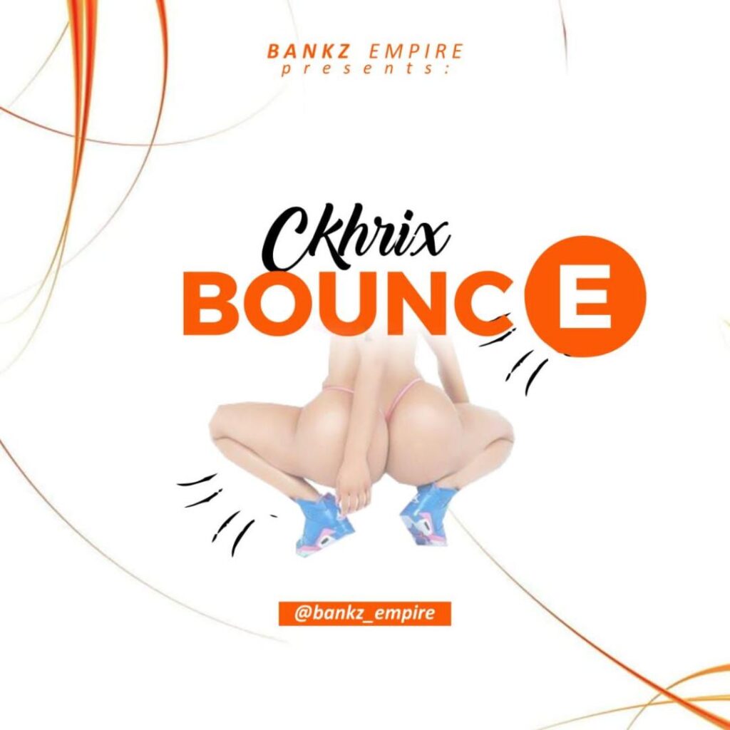 CKHRIX - Bounce