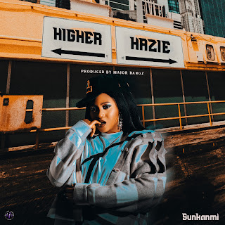 Sunkanmi - Higher & Hazie