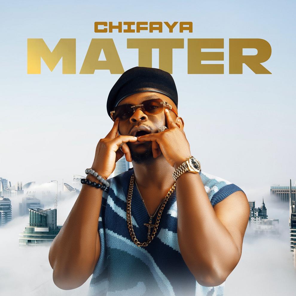 Chifaya - Matter