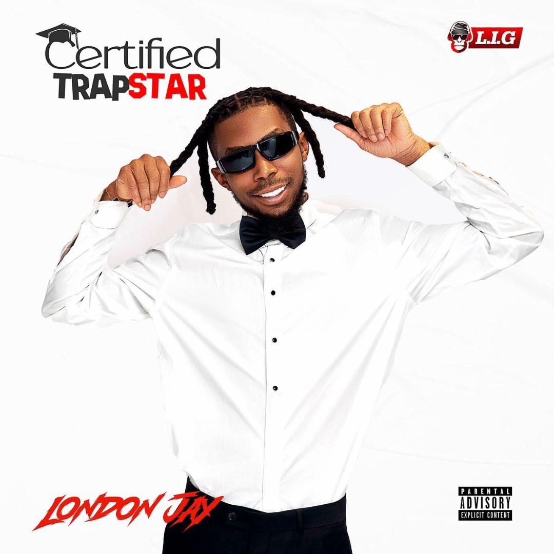 FULL ALBUM: London Jay – Certified Trapstar